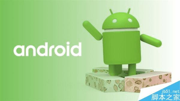 Android7.1.1ߵڶԤ淢ݽ